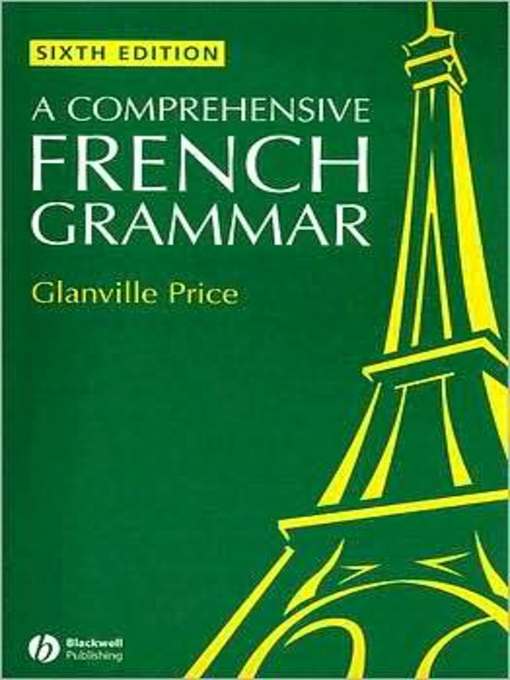 French pdf. French Grammar. A student Grammar of French. "Comprehensive French Grammar" 6th. French Grammar pdf.